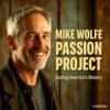 Mike Wolfe smiling in front of vintage rustic background
